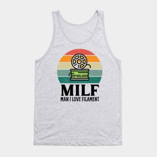 MILF: Man I Love Filament Tank Top